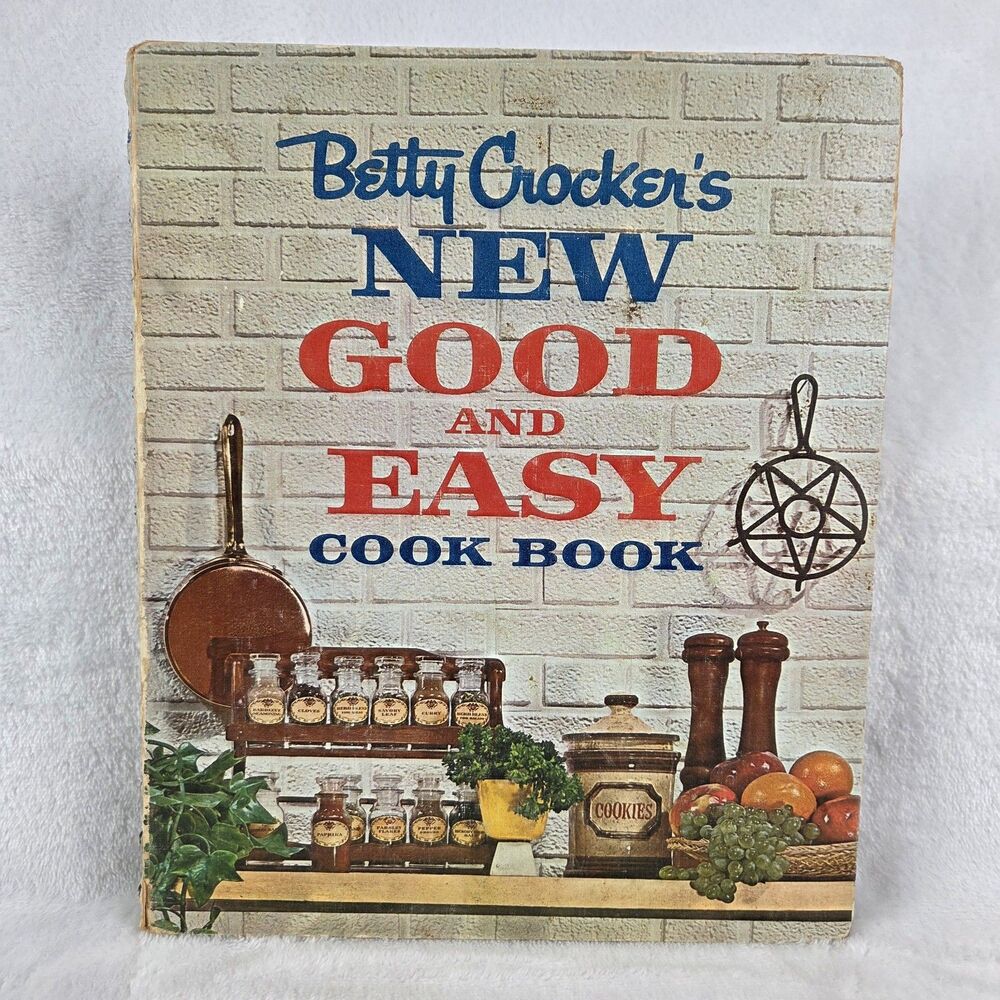 Betty Crocker's New Good and‎ Easy Cook Book 1st Ed 1st Print 1962 Spiral Bound